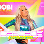 Cascada no Brasil: Rebobi Summer Eletropride 2026